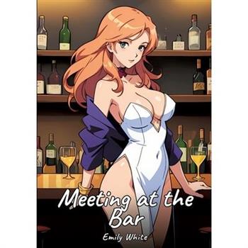 Meeting at the Bar