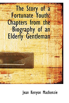 The Story of a Fortunate Youth