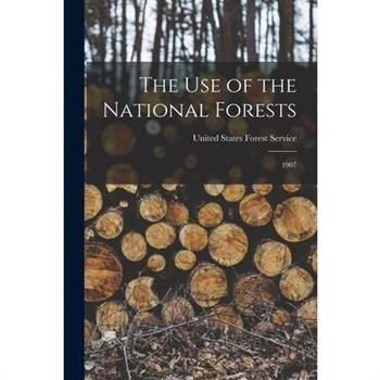 The Use of the National Forests