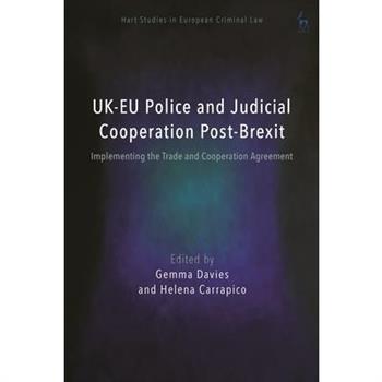 UK-EU Police and Judicial Cooperation Post-Brexit
