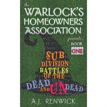 Subdivision Battles of the Dead and Undead