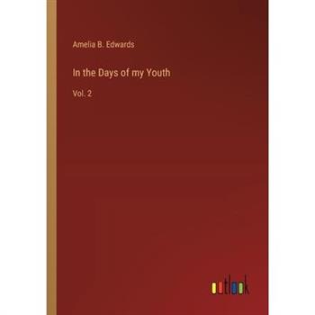 In the Days of my Youth