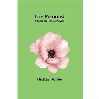 The Pianolist
