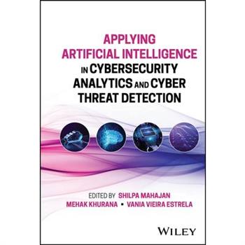 Applying Artificial Intelligence in Cybersecurity Analytics and Cyber Threat Detection