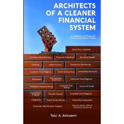 Architects of a Cleaner Financial System