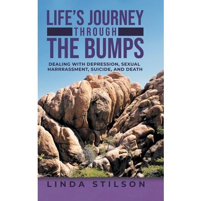 Life's Journey Through the Bumps
