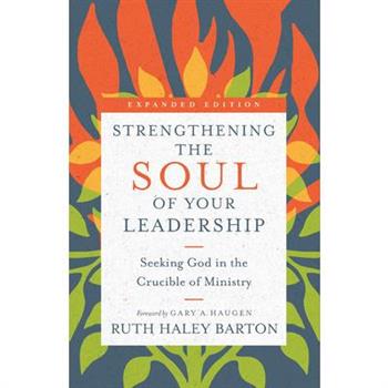 Strengthening the Soul of Your Leadership