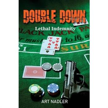 Double DownLethal Indemnity - Expanded Distribution Version