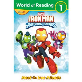 World of Reading: Iron Man and His Awesome Friends: Meet the Iron Friends
