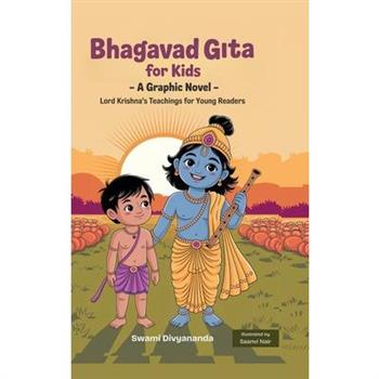 Illustrated Bhagavad Gita for Kids