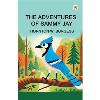 The Adventures of Sammy Jay