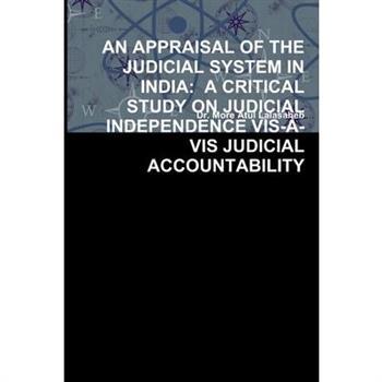 An Appraisal of the Judicial System in India