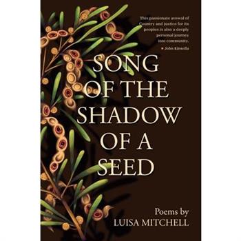 Song of the Shadow of a Seed