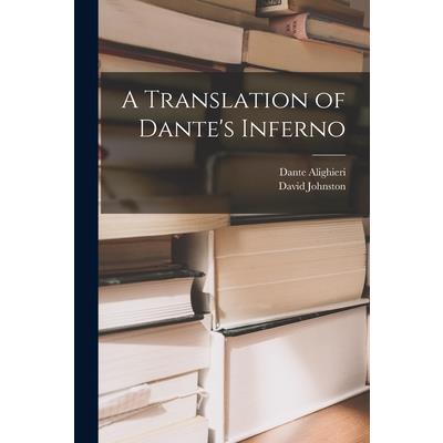 A Translation of Dante's Inferno