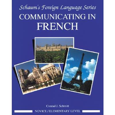 Communicating in French (Novice Level)