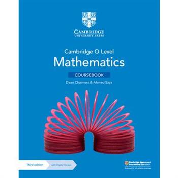 Cambridge O Level Mathematics Coursebook with Digital Version (3 Years’ Access)
