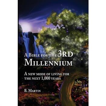 A Bible for the 3rd Millennium