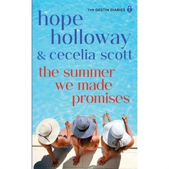 The Summer We Made Promises