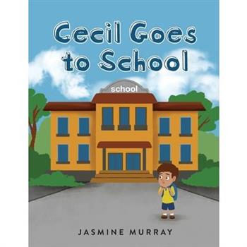 Cecil Goes to School