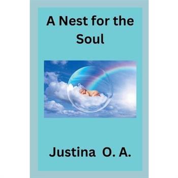 A Nest for the Soul