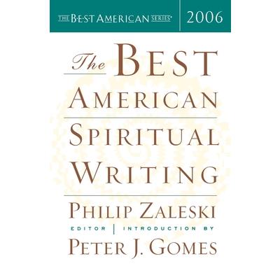 The Best American Spiritual Writing 2006