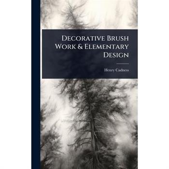 Decorative Brush Work & Elementary Design