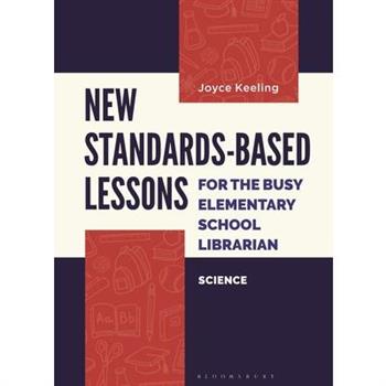 New Standards-Based Lessons for the Busy Elementary School Librarian