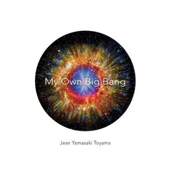 My Own Big Bang