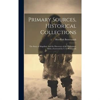 Primary Sources, Historical Collections