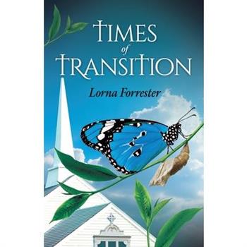 Times of Transition