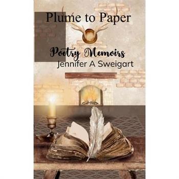 Plume to Paper Poetry Memoirs