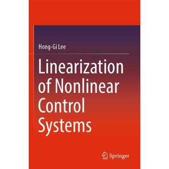Linearization of Nonlinear Control Systems