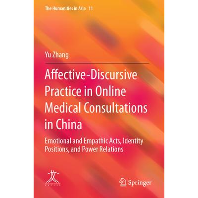Affective-Discursive Practice in Online Medical Consultations in China