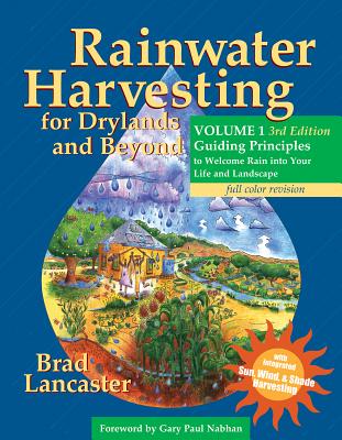 Rainwater Harvesting for Drylands and Beyond