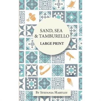 Sand, Sea & Tamburello