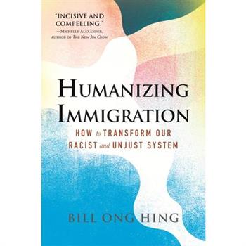 Humanizing Immigration