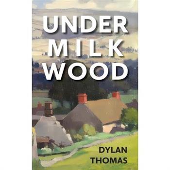 Under Milk Wood