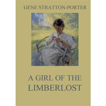 A Girl of the Limberlost