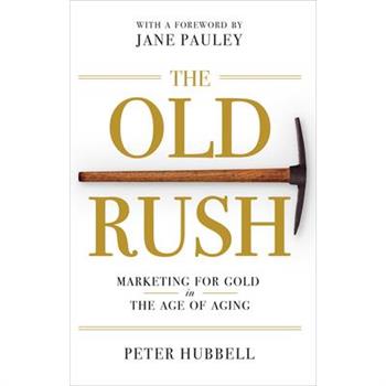 The Old Rush
