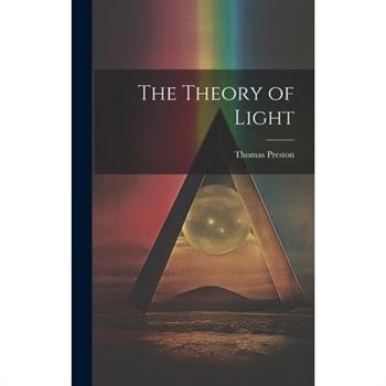 The Theory of Light