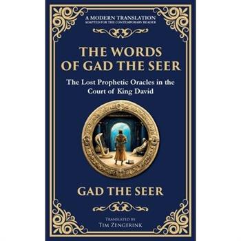 The Words of Gad the Seer