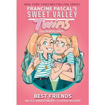 Sweet Valley Twins: Best Friends