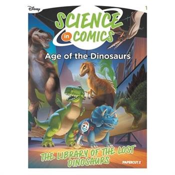 Disney Science in Comics: Age of the Dinosaurs