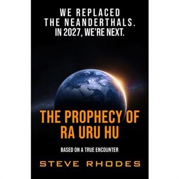 The Prophecy of Ra Uru Hu