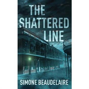 The Shattered Line