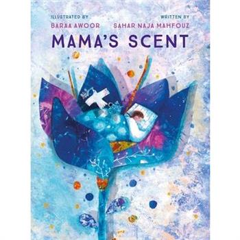 Mama's Scent