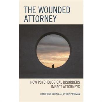 The Wounded Attorney