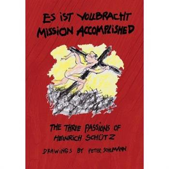 Es ist vollbracht - Mission Accomplished