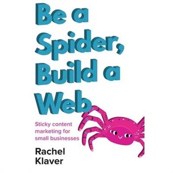 Be a Spider, Build a Web