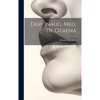 Disp. Inaug. Med. De Ozaena